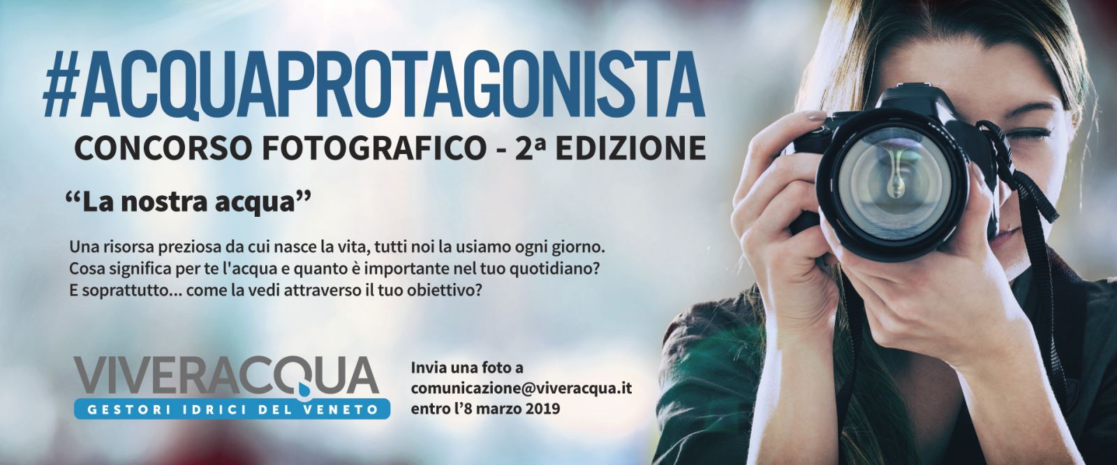 Fino all’8 marzo si può partecipare al concorso fotografico #ACQUAPROTAGONISTA di Viveracqua